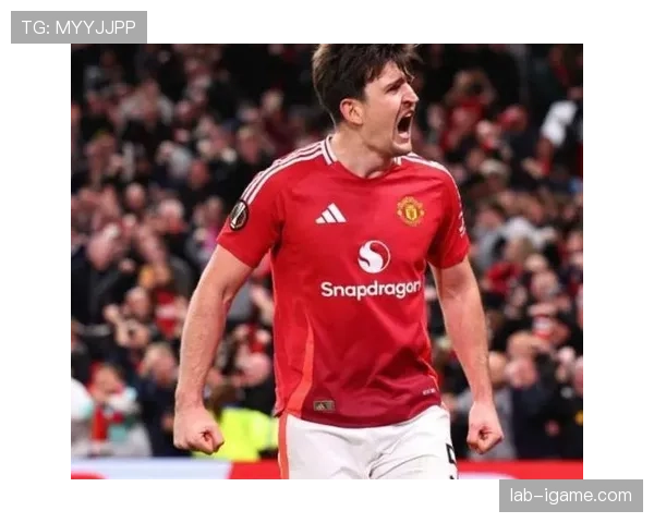 马奎尔状态回勇,助球队稳步提升迎关键胜利 马奎尔状态回勇,助球队稳步提升迎关键胜利